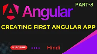 Creating Your First Angular App Angular Course Angular 18 Tutorial Part 03