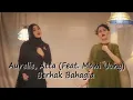 Download Lagu Berhak Bahagia   - Aurelie Hermansyah, Atta Halilintar Feat. Mom Uung