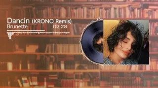 Download Aeron Smith - Dancin (KRONO Remix) Cover by Brunette MP3