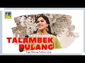 Download Lagu Ratu Sikumbang - Talambek Pulang Cipt  Imran Boer [Official Music Video] Lagu Minang