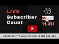 How to make a Live Subscriber count on YouTube Add YouTube Analytics Live subscriber count for OBS