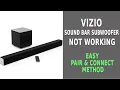 How To Fix Vizio Sound Bar Subwoofer Not Working