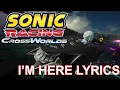 Download Lagu Sonic Racing Crossworlds - Kronos Island (I’m Here Lyrics)