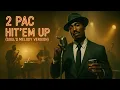 Lagu 2Pac – Hit ’Em Up (1950's Soul Version)