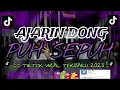 Lagu AJARIN DONG PUH SEPUH|| GOYANG GAYUNG DJ|| TINKY WINKY  || DJ TIKTOK VIRAL TERBARU 2023 !!!