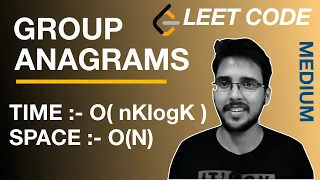 Group Anagrams Print Anagrams Together Hashing Leetcode DSA series Hindi