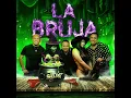 La Bruja