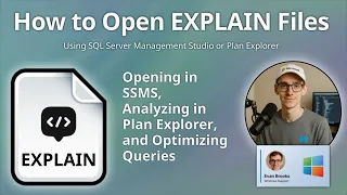 How to Open EXPLAIN Files SQL Server Execution Plan