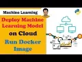 23 Deploy ML on Cloud - Run Docker Image Deploy Machine Learning Model Flask Docker Azure