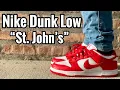 Nike Dunk Low St Johns Review On Feet