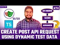 Playwright TypeScript How to Create POST API Request using Dynamic Test Data API Testing