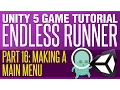 Unity Endless Runner Tutorial - Making A Main Menu