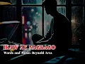 Ikaw Ay Nagbago| Reynold Arca