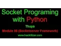 Module 05 Socket Server Framework Socket Programming with Python