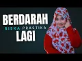 Download Lagu BERDARAH LAGI (COVER RISKA PRASTIKA)