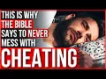 3 Things God ALWAYS Does to a Cheater