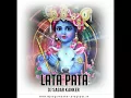 Download Lagu Dj Sagar    Lata Pata   Janmastmi Special| dj Krishna song remix