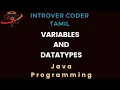 Java programming Variables and Datatypes Tamil EP-2