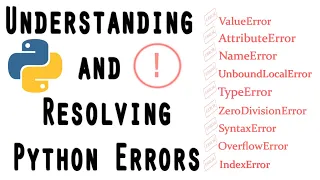How to fix Python Errors for Beginners IndexError UnboundLocalError TypeError ValueError and more