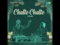 Chalte Chalte