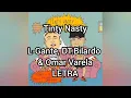 TINTY NASTY - L-Gante, Dillom (Prod By DT.Bilardo & Omar Varela) - Cumbia 420 || LETRA