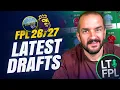 LetsTalkFPL Rates Our Latest Drafts Fantasy Premier League
