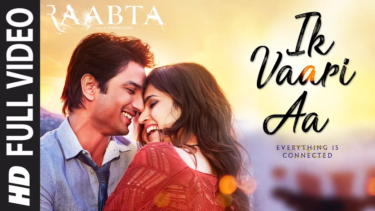 Ik Vaari Aa Full Song | Raabta | Sushant Singh Rajput & Kriti Sanon | Pritam Arijit Singh Amitabh B Ik Vaari Aa Full Song | Raabta | Sushant Singh Rajput & Kriti Sanon | Pritam Arijit Singh Amitabh B