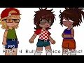 FNaF 4 Bullies Voice Claims 4