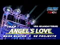 Download Lagu DJ TRAP AN ANGELS LOVE || NEW WEJANGAN || JINGLE SATRIA PRO AUDIO Feat G2PROJECTS