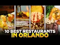 Orlando Food 10 Best Restaurants You Can t Miss Best Restaurants in Orlando Florida 2024