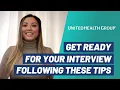 Join UnitedHealth Group Tips to Nail Your Interview