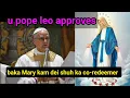 Lagu Pope leo u ong ka mary kam dei shuh ka nongsiewspah