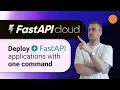 FastAPI Cloud - Deploy FastAPI apps with one command