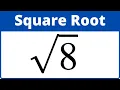 Square Root of 8