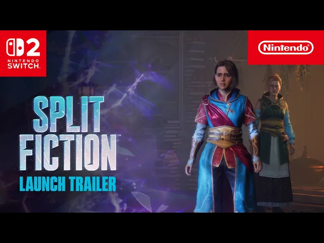 SPLIT FICTION – Launch Trailer – Nintendo Switch 2