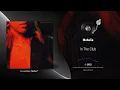 Download Lagu Mahalia - In The Club |[ R\u0026B ]| 2022