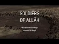Download Lagu Muhammad \u0026 Ahmad Al Muqit - Soldiers of Allah | محمد وأحمد المقيط - جند الله | Lyrics | 4K