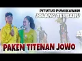 PAKEM TITENAN JOWO WAYAH UDAN || PITUTUR PUNOKAWAN SPESIAL DAGELAN JOLANG TERBARU GORO-GORO WAYANG 