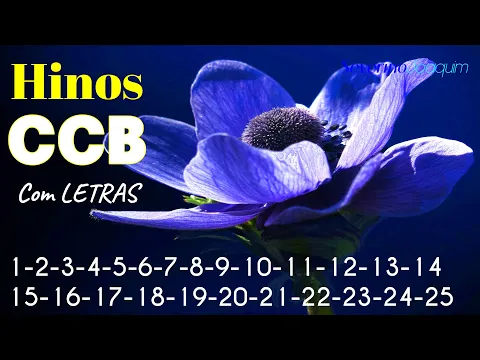 Download MP3 HINOS CCB-1-2-3-4-5-6-7-8-9-10-11-12-13-14-15-16-17-18-19-20-21-22-23-24-25-Hinos Cantados Hinário 5