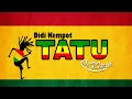 Lagu Tatu Versi Reggae (Lyrics) || Didi Kempot