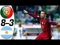 Download Lagu Portugal vs Argentina 8-3 - All Goals \u0026 Highlights Résumé \u0026 Goles ( Last Matches ) HD