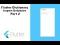 Flutter Offline Dictionary part 2 - Import External Database