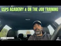 4 Days at USPS Academy 3 Days on the Job - Here s What Really Happens
