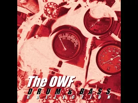The OWF - Drum & Bass Collection | Part 2 (full album)