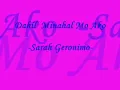 dahil minahal mo ako -sarah geronimo
