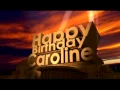 Happy Birt ay Caroline