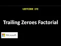 LeetCode Trailing Zeroes in Factorials Coding Interview Question