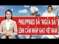 Download Lagu Cuối cùng Philippines đã “ngửa bài” sau lệnh cấm nhập gạo Việt Nam