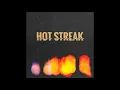 Creature Canyon - Hot Streak (Official Audio)