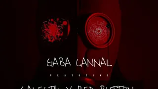 gaba cannal ama kot kot feat galectik u0026 red button 
